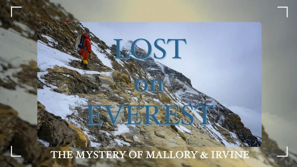 Lost on Everest: The Mystery of Mallory & Irvine Livestream